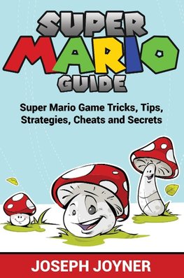 Super Mario Guide