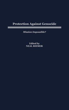 Protection Against Genocide