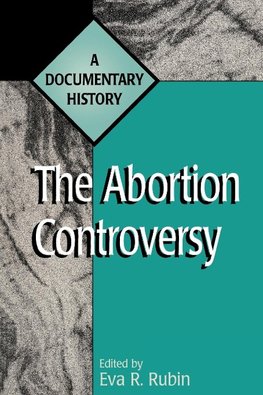 The Abortion Controversy