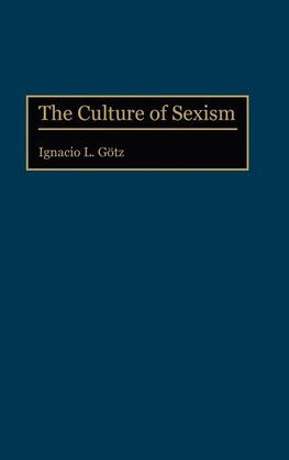 The Culture of Sexism