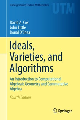 Ideals, Varieties, and Algorithms