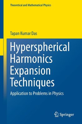 Hyperspherical Harmonics Expansion Techniques