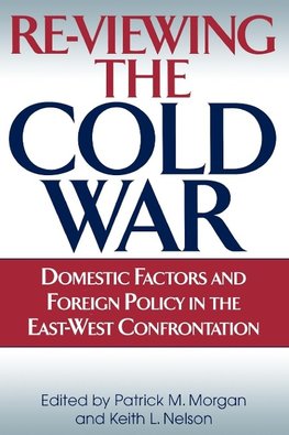 Re-Viewing the Cold War