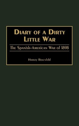 Diary of a Dirty Little War