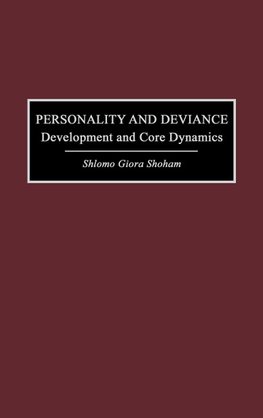 Personality and Deviance