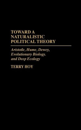 Toward a Naturalistic Political Theory