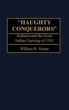 Haughty Conquerors