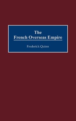 The French Overseas Empire