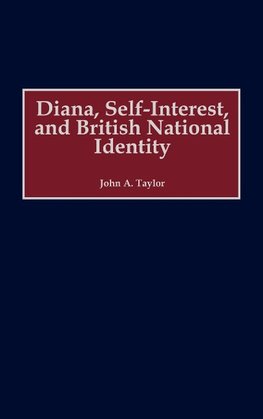 Diana, Self-Interest, and British National Identity