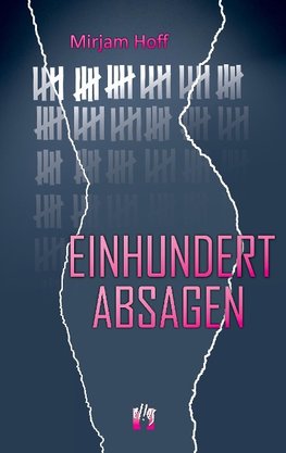 Einhundert Absagen