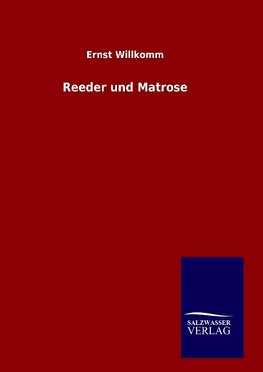 Reeder und Matrose