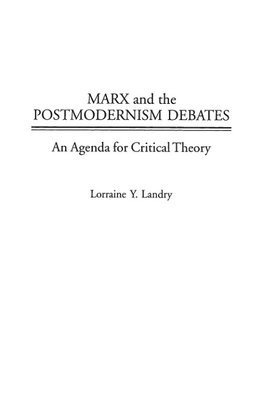 Marx and the Postmodernism Debates