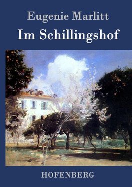 Im Schillingshof