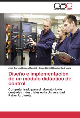 Diseño e implementación de un módulo didáctico de control