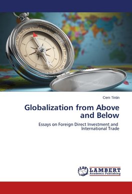 Globalization from Above and Below