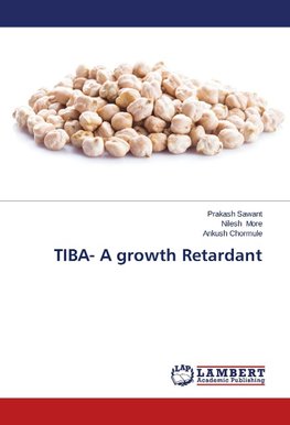 TIBA- A growth Retardant