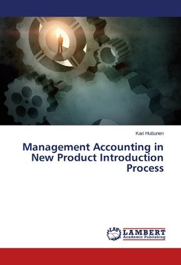 Management Accounting in New Product Introduction Process