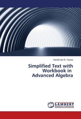 Simplified Text with Workbook in Advanced Algebra