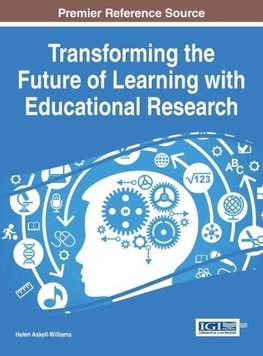 Transforming the Future of Learning with Educational Research