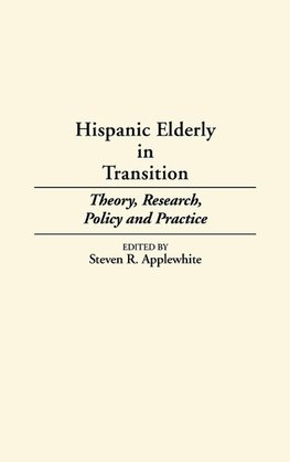 Hispanic Elderly in Transition