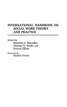 International Handbook on Social Work Theory and Practice