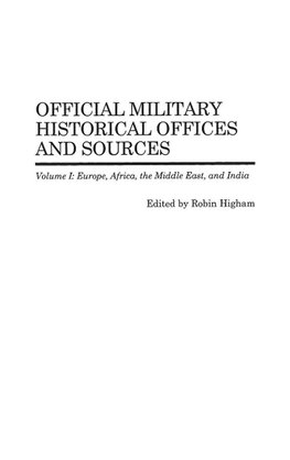 Official Military Historical Offices and Sources