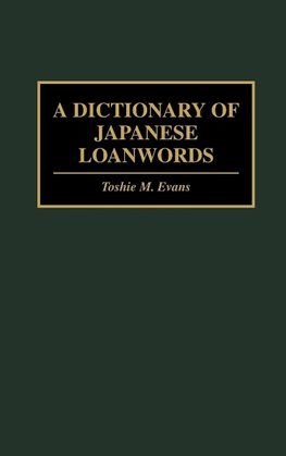 A Dictionary of Japanese Loanwords