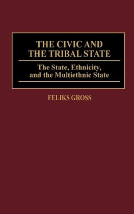 The Civic and the Tribal State