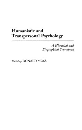 Humanistic and Transpersonal Psychology