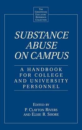 Substance Abuse on Campus