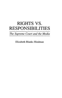 Rights vs. Responsibilities