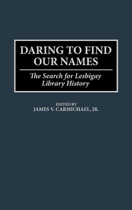 Daring to Find Our Names