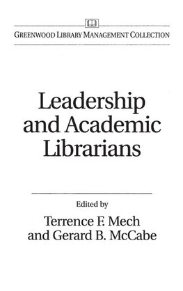 Leadership and Academic Librarians