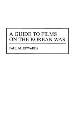 A Guide to Films on the Korean War