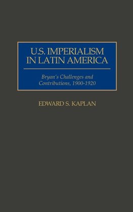 U.S. Imperialism in Latin America