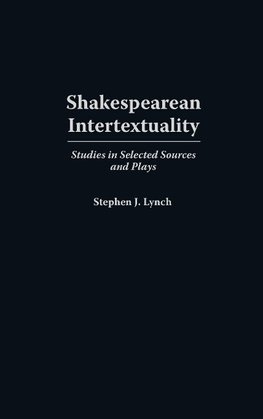 Shakespearean Intertextuality