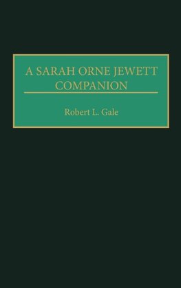 A Sarah Orne Jewett Companion