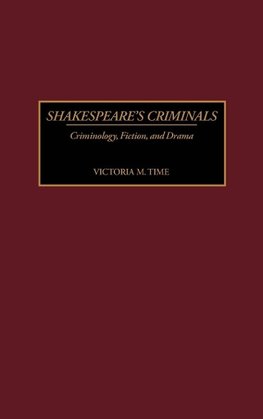 Shakespeare's Criminals