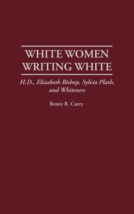 White Women Writing White