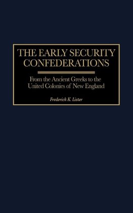 Early Security Confederations