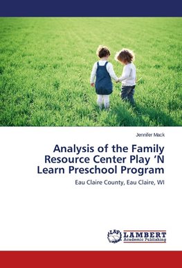 Analysis of the Family Resource Center Play 'N Learn Preschool Program