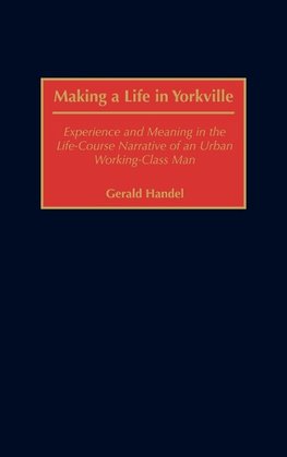 Making a Life in Yorkville