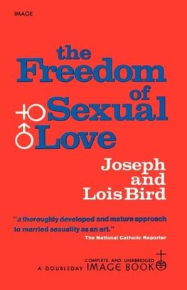 The Freedom of Sexual Love