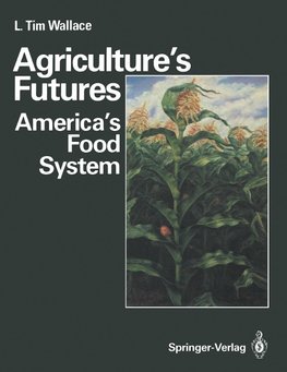 Agriculture's Futures