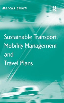 Sustainable Transport, Mobility Management and Travel Plans