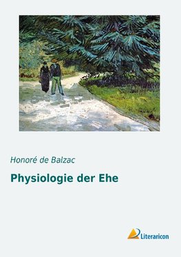 Physiologie der Ehe