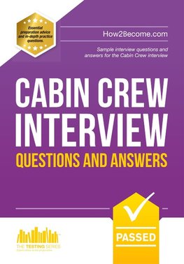 Cabin Crew Interview Questions and Answers