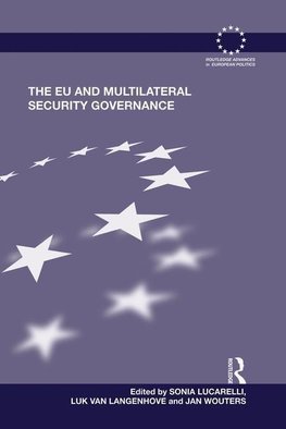 Lucarelli, S: EU and Multilateral Security Governance