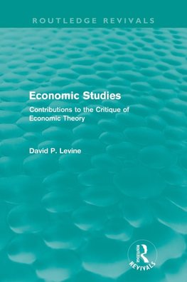 Economic Studies (Routledge Revivals)