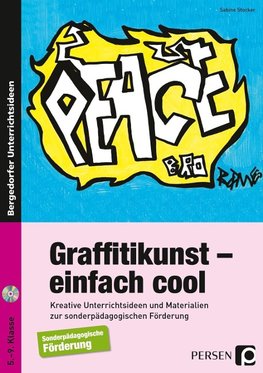 Graffitikunst - einfach cool